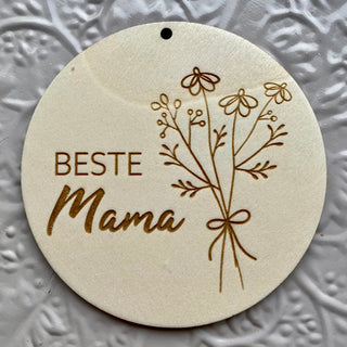 Holz Schild mit der Aufschrift Beste Mama und einem kleinen Blumenstrauß 